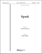 Spark SSA choral sheet music cover